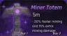 Miner Totem